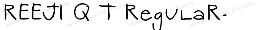 REEJI Q T Regular字体转换